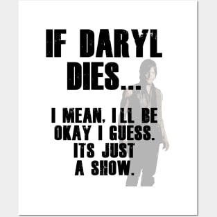 If Daryl Dixon Dies Tee Posters and Art